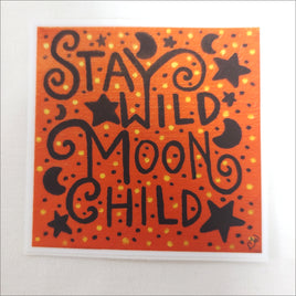 Stay Wild Moon Child Weather Resistant Sticker