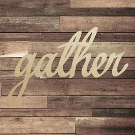 Gather