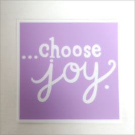 Choose Joy Weather Resistant Sticker